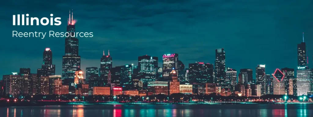 Illinois reentry resources banner with Chicago skyline at night
