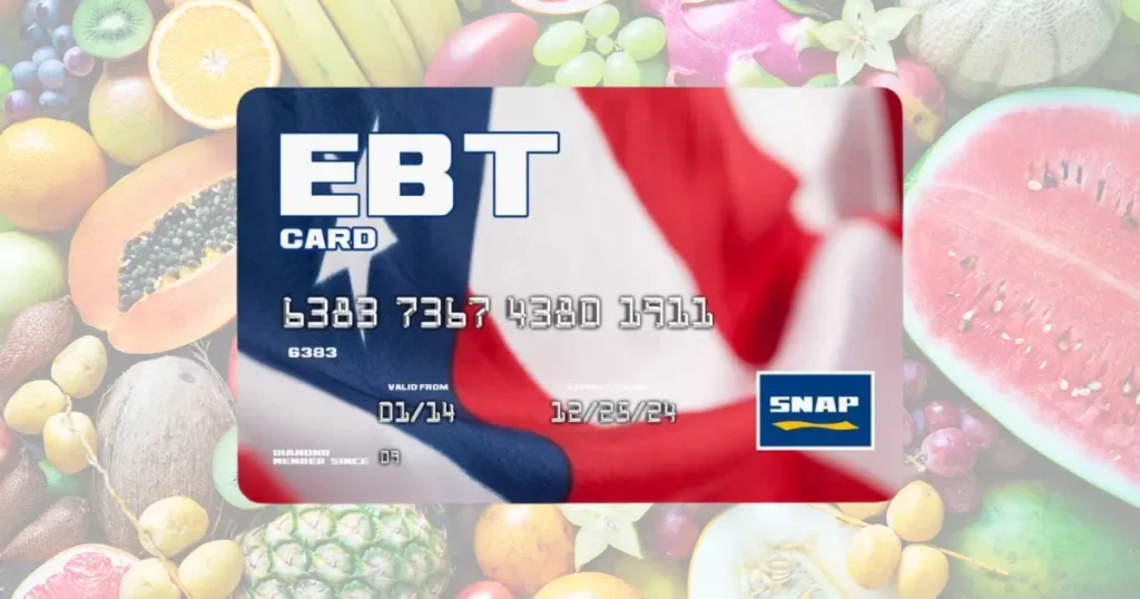 EBT SNAP benefits card with American flag design on a colorful fruit background