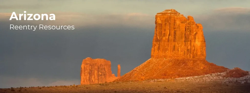 Arizona reentry resources banner with desert rock formations and open landscape