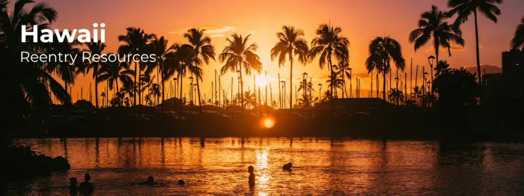 Hawaii reentry resources banner with palm trees and sunset over water