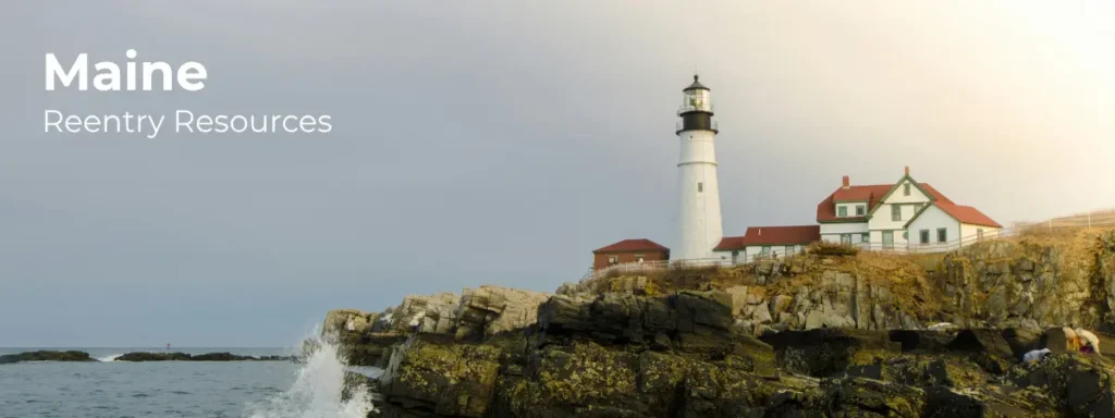 Maine reentry resources banner with lighthouse and rocky coastline