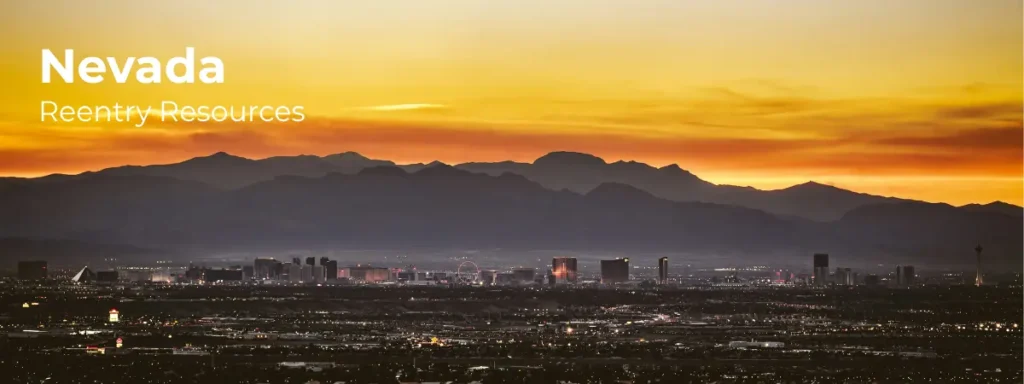 Nevada reentry resources banner with city skyline and desert mountains at sunset