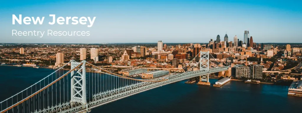 New Jersey reentry resources banner with city skyline and bridge over water