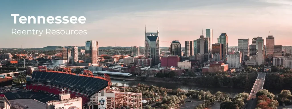 Tennessee reentry resources banner with city skyline and riverfront